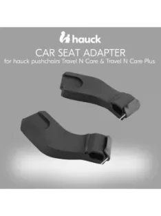    Hauck Travel n Care és Travel n Care Plus babakocsi adapter, OUTLET termék